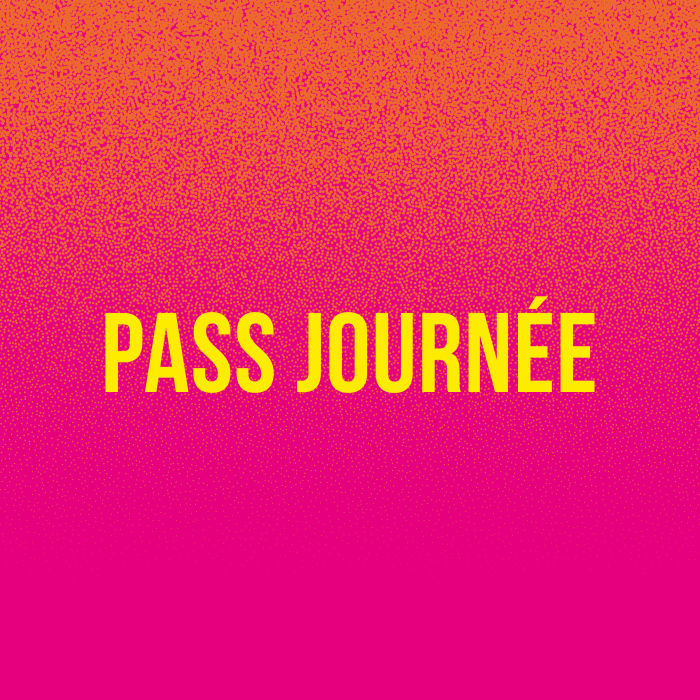 Pass journée 27 octobre 2024